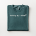 One Day At A Time <3 Tee