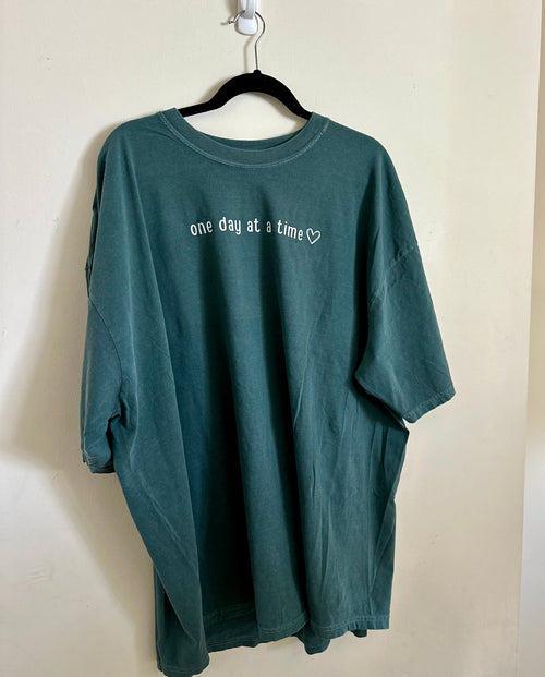 One Day At A Time <3 Tee